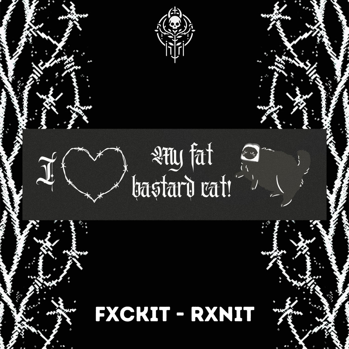 I love my fat bastard cat gothic car magnet