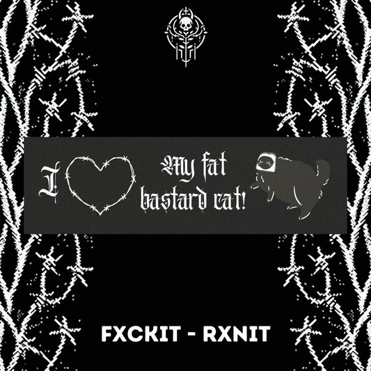 I love my fat bastard cat gothic car magnet